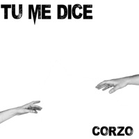 Tu Me Dice - Single - Corzo