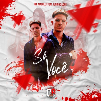 Só Você (feat. Juninho Love) - Single