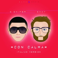 Con Calma (feat. Shay) [Italian Version] - Single - G-Sniper