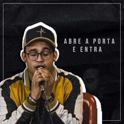 Abre a Porta e Entra - Single