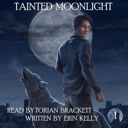 Tainted Moonlight: Tainted Moonlight Series, Book 1 (Unabridged) cover