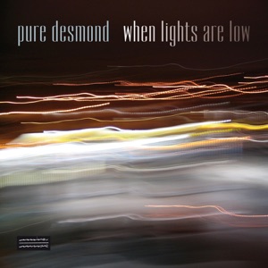 When Lights Are Low