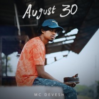 August 30 - Single - MC DEVESH