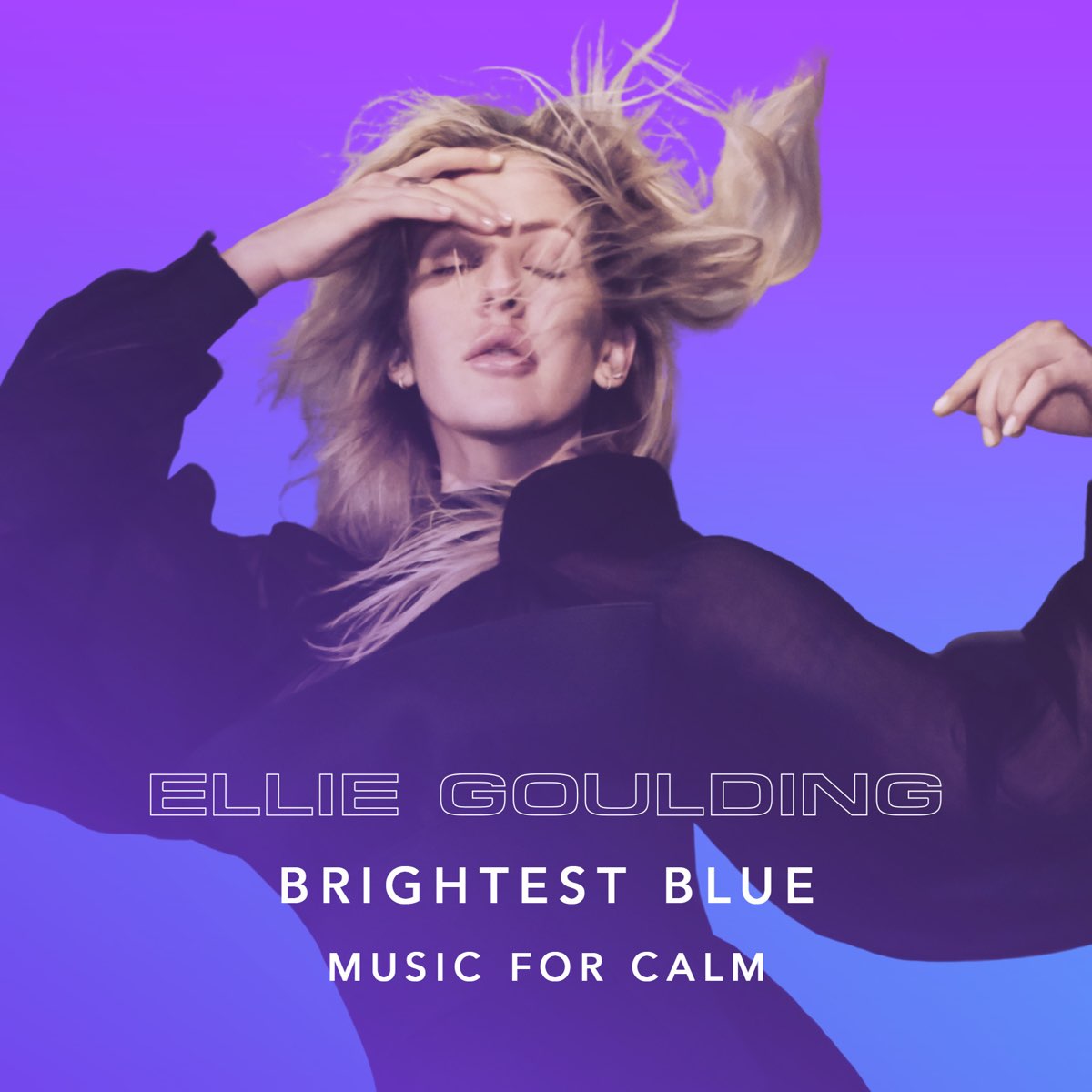 ‎Brightest Blue - Music for Calm - Album by Ellie Goulding - Apple Music