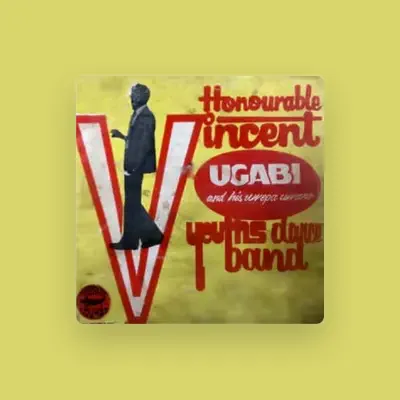 Listen to High Chief HON Vincent Ugabi Dance Band of Africa, watch music videos, read bio, see tour dates & more!