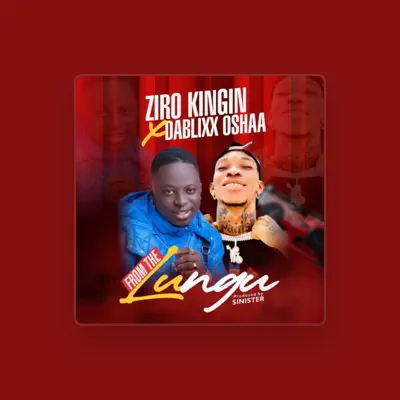 Listen to Ziro Kingin, watch music videos, read bio, see tour dates & more!