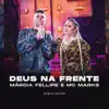 Deus Na Frente
