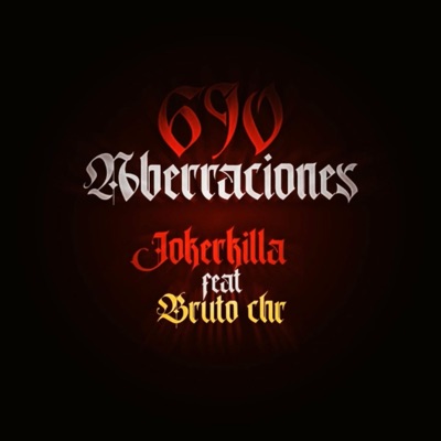 690 Aberraciones (feat. Bruto CHR) - Single