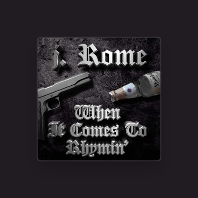 Listen to j. Rome, watch music videos, read bio, see tour dates & more!