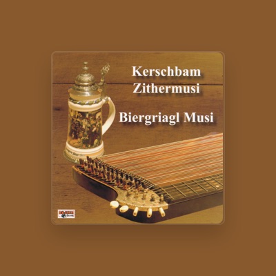 Listen to Kerschbam Zithermusi, watch music videos, read bio, see tour dates & more!