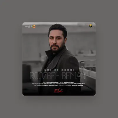 Listen to Roozbeh Bemani, watch music videos, read bio, see tour dates & more!
