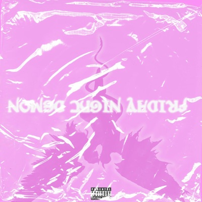 Friday Night Demon - Single