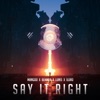 Mangoo - Say It Right (feat. ILURO)