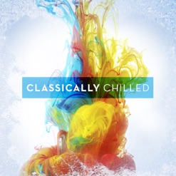 CLASSICALLY CHILLED cover art