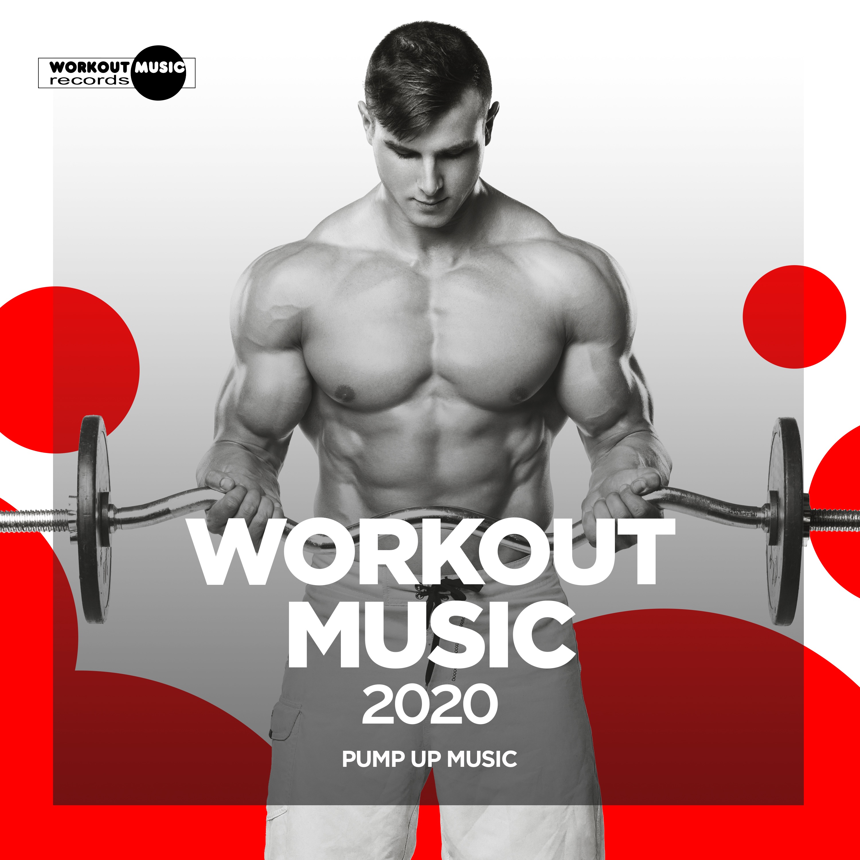 Workout Music 2020: Pump Up Music
