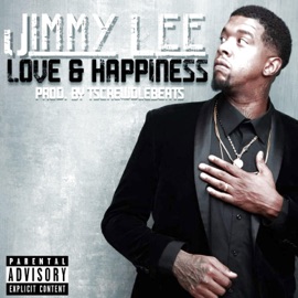 Love & Happiness Jimmy Lee