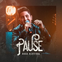 Pause - Single - Hugo Henrique