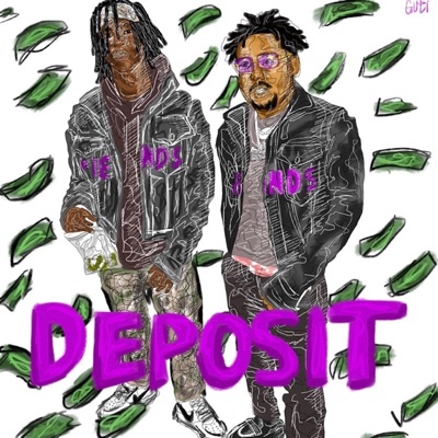 Deposit (feat. A$ap Ant) - Single