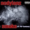 No Smoke (feat. ncdylanz) - Single