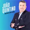 Joao Quintino - Vem Sair Com o João
