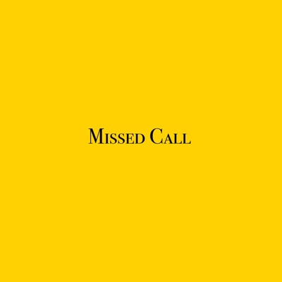 Missed Call (feat. Jmsuzuke & Htooku) - Single