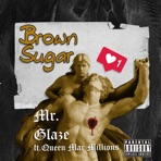 Brown Sugar (feat. Queen Mar Millions) - Single
