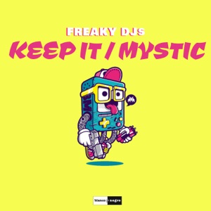 Keep It / Mystic - Single