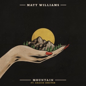 Mountain (feat. Gracee Shriver) - Single