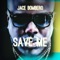 Save Me - Jace Bombero lyrics