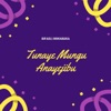 Tunaye Mungu Anayejibu - Single