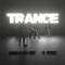 Trance (feat. Lil Yachty) - Single