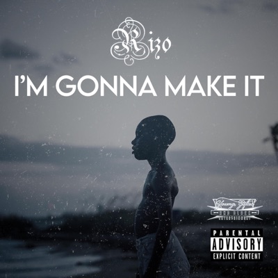 I'm Gonna Make It - Single