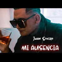 Mi Ausencia - Single - Juan Sovero