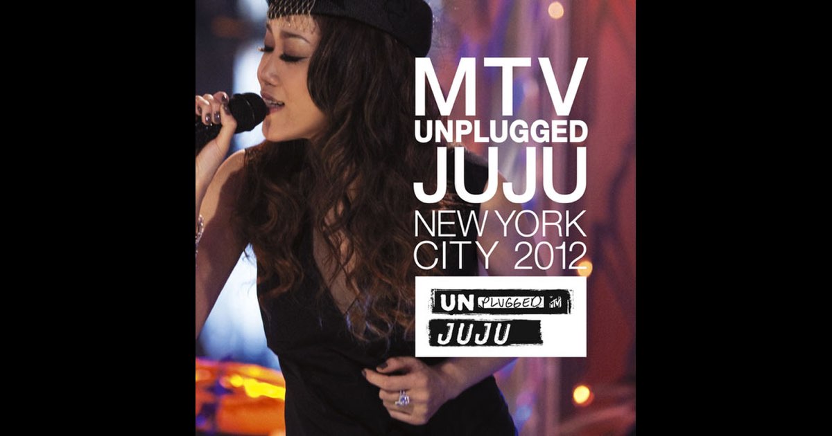 【在庫有】 (Live) JUJU UNPLUGGED MTV - Music Apple - JUJUのアルバム ミュージック