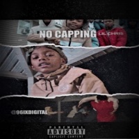 NO Capping - Single - Lil Chris