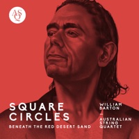 Square Circles Beneath the Red Desert Sand - EP - William Barton & Australian String Quartet