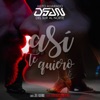 Así Te Quiero - Single