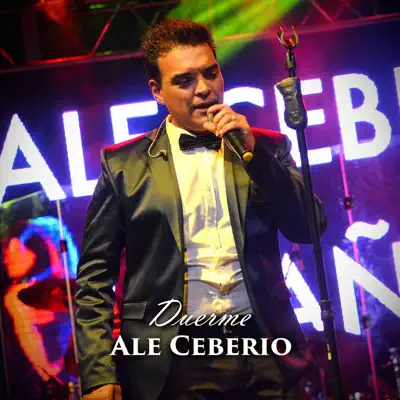 Duerme (En Vivo) - Single - Ale Ceberio