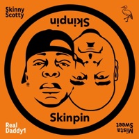 Real Daddy1 - Single - Skinny Scotty & Mistasweet