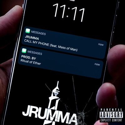 Call My Phone (feat. Mass of Man) - Single
