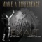 Make a Difference (feat. Kassy Levels) - Exalt lyrics