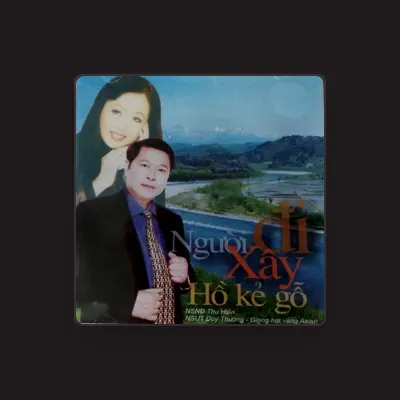 Listen to NSƯT Duy Thường, watch music videos, read bio, see tour dates & more!