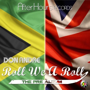Roll We a Roll (the Pre-Album)