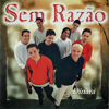 Dinará (feat. Almir Rouche) - Sem Razão