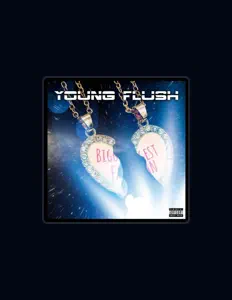 Ascolta Young Flush, guarda video musicali, leggi la biografia, vedi le date del tour & altro!