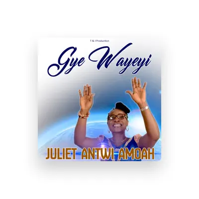 Listen to Juliet Antwi Amoah, watch music videos, read bio, see tour dates & more!