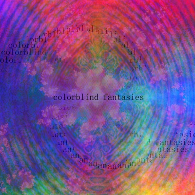 Colorblind Fantasies - Single