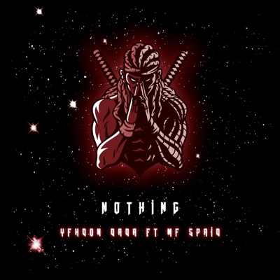 Nothing (feat. Mf Spaid) - Single
