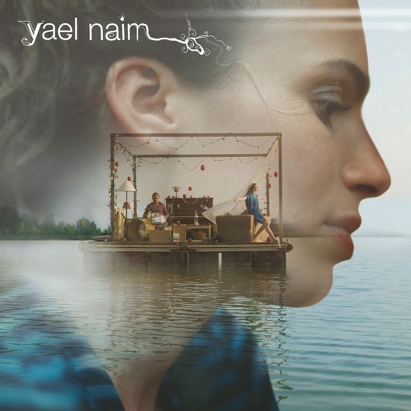Yael Naïm - Yael Naïm