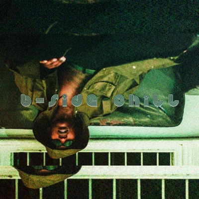 B-Side Chill - EP